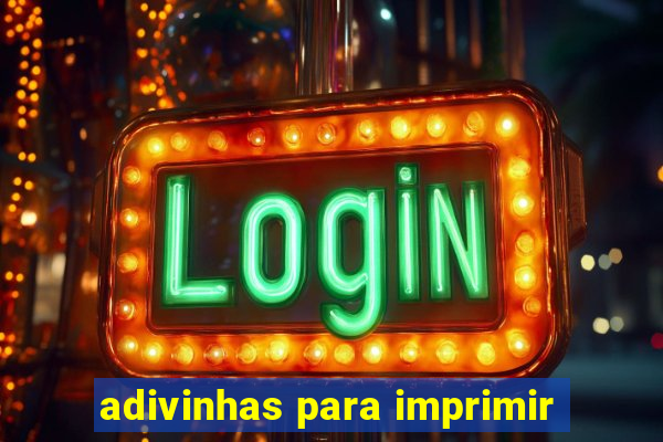 adivinhas para imprimir